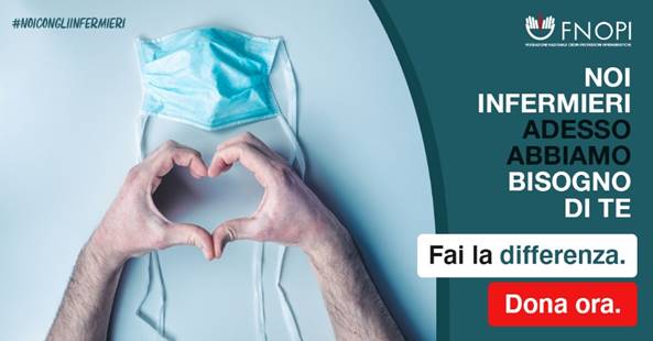 Noi con gli infermieri: al via la campagna di raccolta fondi della Fnopi
