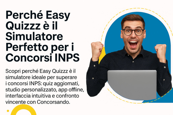 Concorso INPS 781 funzionari sanitari: come prepararsi al meglio per superare i quiz
